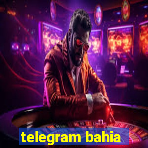 telegram bahia